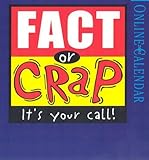 Fact or Crap Page-A-Day Calendar 2005 (Page-A-Day Calendars) by 