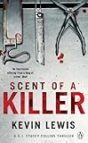 Front cover for the book Scent of a Killer by Kevin Lewis
