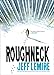 Roughneck by 