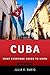 Cuba: What Everyone Needs to Know?, Second Edition