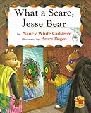 What a Scare, Jesse Bear