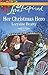Her Christmas Hero (Home to Dover)