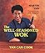 The Well-Seasoned Wok by 