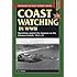 Coast Watching in World War II: Operations Against the Japanese on the Solomon Islands, 1941-43 (Stackpole Military History Series)