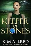 Keeper of Stones: A Time Travel Romance (Mórdha Stone Chronicles Book 2) by Kim Allred
