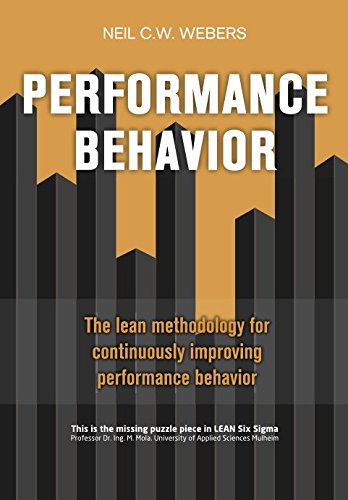 [B.e.s.t] Performance Behavior: The lean methodology for continuously improving performance behavior<br />T.X.T