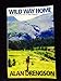 Wild Way Home 092057808X Book Cover