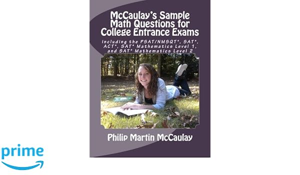 Mccaulays Sample Math Questions For College Entrance Exams - 