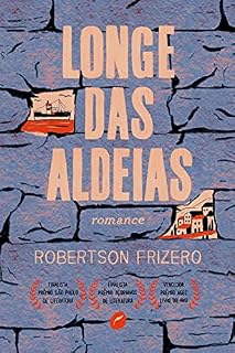 Livro Longe das aldeias