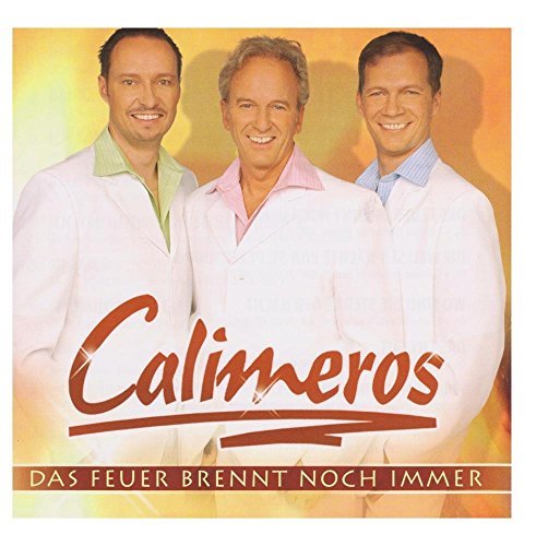 Calimeros - Das Feuer Brennt Noch Immer By Calimeros - Zortam Music