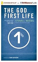The God-First Life: Uncomplicate Your Life, God's Way