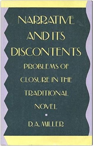 Narrative and Its Discontents: Problems of Closure in the Traditional Novel