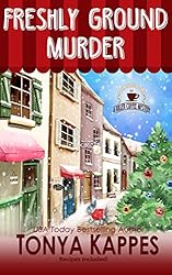 See Freshly Ground Murder: A Cozy Mystery (A Killer Coffee Mystery Series Book Three) Details