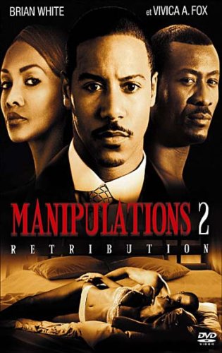 Manipulations 2 : Retribution