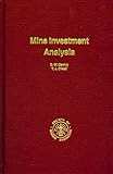 Mine Investment Analysis, Gentry, Donald W. and O'Neill, Thomas J., 0895204290