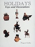 Holidays: Toys and Decorations by