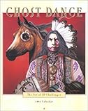 Ghost Dance : The Art of JD Challenger 2002 Calendar by 