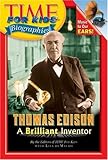 Time For Kids: Thomas Edison: A Brilliant Inventor (Time for Kids Biographies)