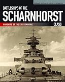 Battleships of the Scharnhorst Class by 
