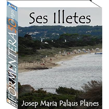 Formentera (Ses Illetes) [CAT] (Catalan Edition)