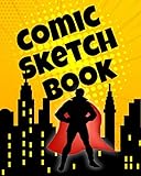 Comic Sketch Book: A Single Story Blank Comic Book With Panels For Graphic Novels,Storyboarding Or S by CyberHutt West Books