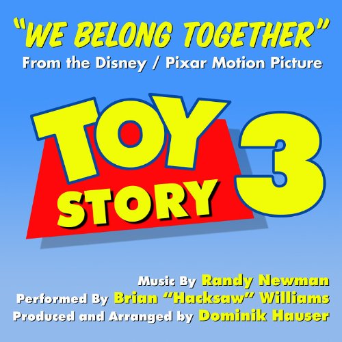 Toy Story 3 "We Belong Together" (Randy Newman) by Dominik Hauser