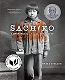 Sachiko: A Nagasaki Bomb Survivor's Story by Caren Stelson