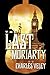 The Last Moriarty (A Sherlock Holmes and Lucy James Mystery) by Charles Veley
