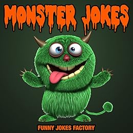 Téléchargement gratuit Images Funny Monster Jokes For Kids Hilarious Kids Jokes Monster Jokes le plus cool salutations