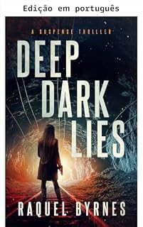 Livro Mentiras sombrias e profundas (Ava Cortes: Série de thriller policial Livro 1)