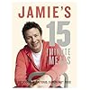 Jamie’s 15-Minute Meals