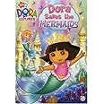 Dora the Explorer: Dora Saves the Mermaids