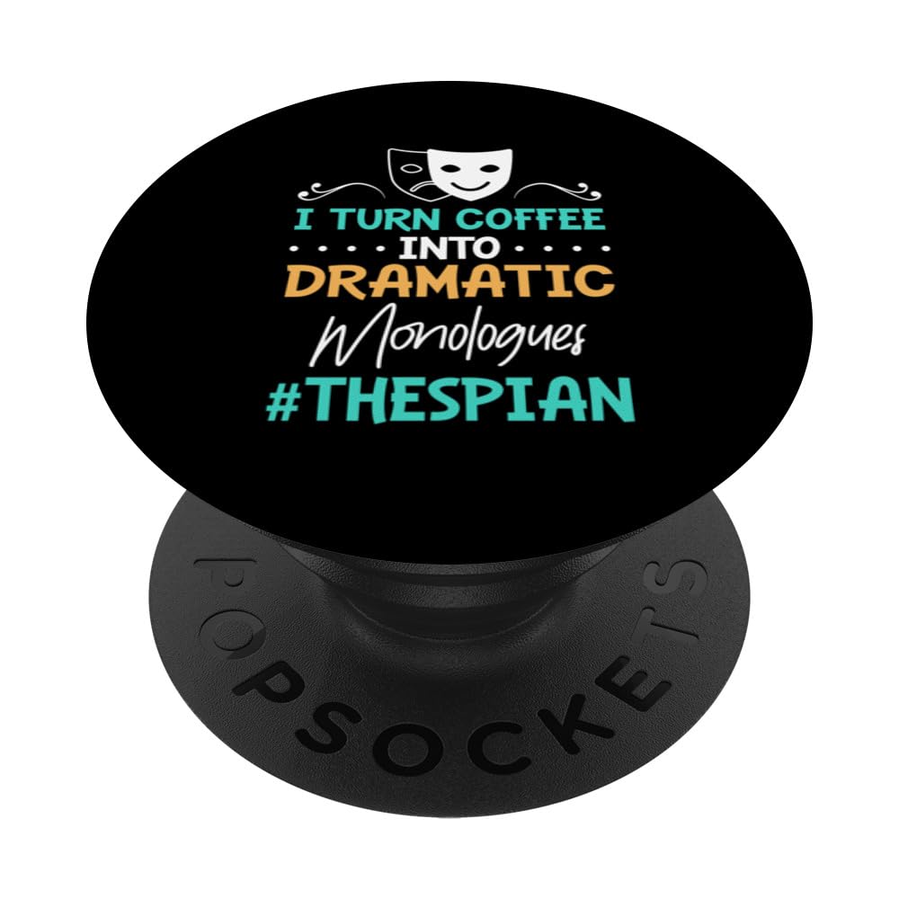 Thespian Musical Theatre Actor Actress PopSockets Swappable PopGrip