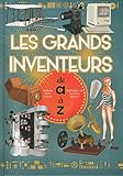 Les grands inventeurs de A à Z by 