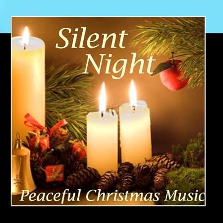 Peaceful Christmas Music - Silent Night Peaceful Christmas Music - Peaceful Christmas Music