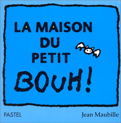 La  maison du petit Bouh !