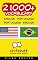 Livro 21000+ Portuguese - English English - Portuguese Vocabulary (ChitChat WorldWide)