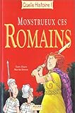 Monstrueux ces romains by 