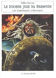 Le  dixième jour du Branvode