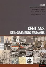 Cent ans de mouvements étudiants