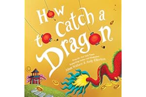 How to Catch a Dragon