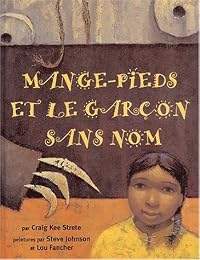 Mange-pieds et le garçon sans nom