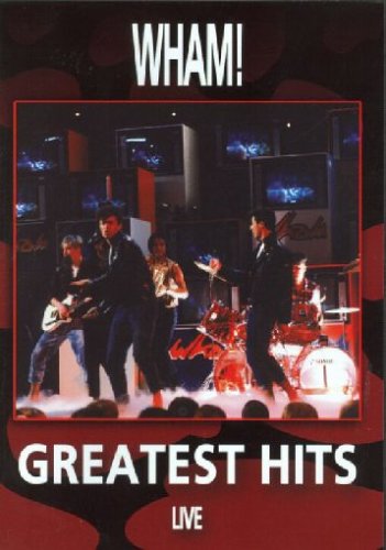 Wham - Greatest Hits Live