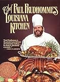 Chef Paul Prudhomme's Louisiana Kitchen