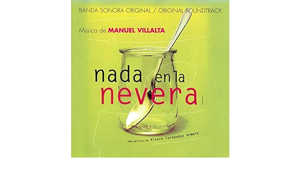 Nada En La Nevera by Manuel Villalta : Manuel Villalta ...
