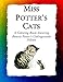 Miss Potters Cats: A Coloring Book featuring Beatrix Potters Unforgettable Felines (Historic Images) by Frankie Bow