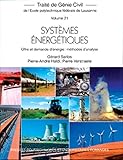 Systèmes énergétiques : Offre et demande d'énergie : méthodes d'analyse by