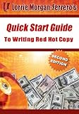 Quick Start Guide to Writing Red Hot Copy-2nd Edition