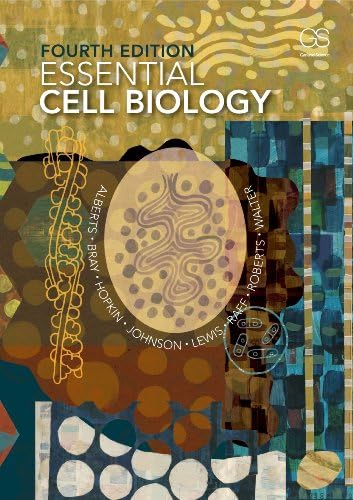 Essential Cell Biology: Alberts, Bruce, Hopkin, Karen, Johnson