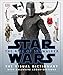 Star Wars The Rise of Skywalker The Visual Dictionary: With Exclusive Cross-Sections by 